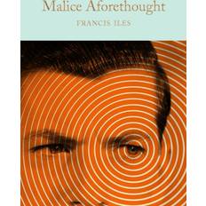 Malice Aforethought (Macmillan Collector's Library)