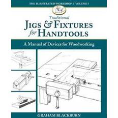 Traditional Jigs & Fixtures for Handtools (Hæftet)