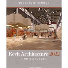 Revit Architecture 2022 for Designers (Heftet)