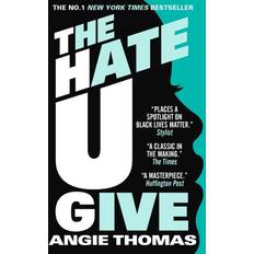 The hate u give The Hate U Give (Paperback, 2018)