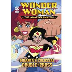 Giganta's Colossal Double-Cross (Paperback, 2018)