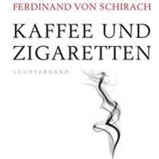 Kaffee und Zigaretten (Inbunden)