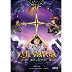 Ylvania: Hotet mot väktarstjärnan (E-bok)