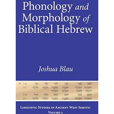 Phonology and Morphology of Biblical Hebrew (Hardcover, 2010)