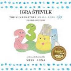 Slovensk Bøger The Number Story 1 Igra Stevilk: Small Book One English-Slovenian (Hæftet, 2018)