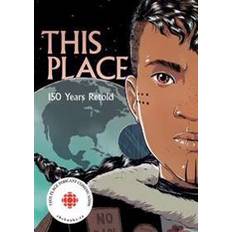 This Place: 150 Years Retold (Hæftet, 2019)