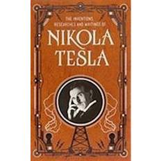 Inventions, Researches and Writings of Nikola Tesla (Barnes & Noble Collectible Classics: Omnibus Edition) (2018)