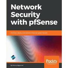 Pfsense Network Security with pfSense (Häftad, 2018)
