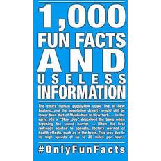 1,000 Fun Facts and Useless Information: #onlyfunfacts (Hæftet, 2017)