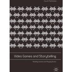 Video games Video Games and Storytelling (Hæftet, 2018)