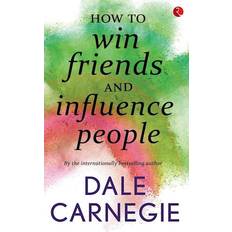 How to win friends and How to Win Friends and Influence People (Heftet, 2016)