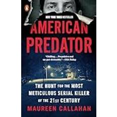 Books American Predator: The Hunt for the Most Meticulous Serial Killer of the 21st Century (Paperback, 2020)