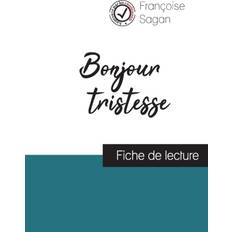 Bonjour tristesse (fiche de lecture et analyse complète de l'oeuvre) (Hæftet)