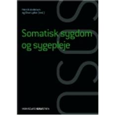 Somatisk sygdom og sygepleje (Indbundet)