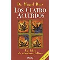 Los Cuatro Acuerdos (Häftad, 1999)