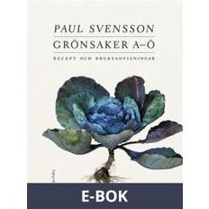 Grönsaker a ö Grönsaker A-Ö: 400 recept (E-bok, 2020)