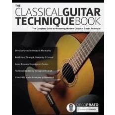 The Classical Guitar Technique Book (Heftet, 2019)