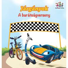 The Wheels The Friendship Race (Hungarian Children's Book) (Hardcover, 2018)