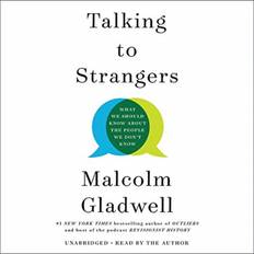 Talking to Strangers: What We Should Know about the People We Don't Know (Lydbok, CD, 2019)