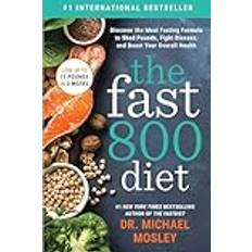 Michael mosley The Fast800 Diet: Discover the Ideal Fasting Formula to Shed Pounds, Fight Disease, and Boost Your Overall Health (Häftad, 2020)