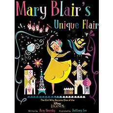 Unique one Mary Blair's Unique Flair: The Girl Who Became One of the Disney Legends (Indbundet, 2019)