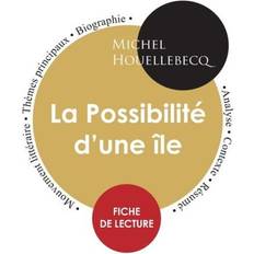 Psychologie & Pädagogik Bücher Fiche de lecture La Possibilité d'une île (Étude intégrale) (Geheftet, 2019)