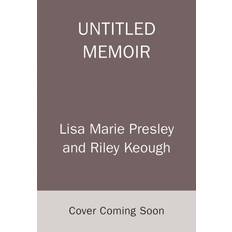 Lisa Marie Presley Untitled Memoir Lisa Marie Presley