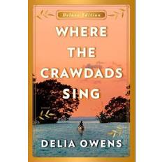 Delia owens Where the Crawdads Sing Deluxe Edition (Indbundet, 2019)