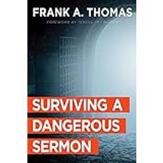 Surviving a Dangerous Sermon (Paperback, 2020)