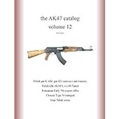 Ak47 The Ak47 Catalog Volume 12 (Hæftet, 2019)