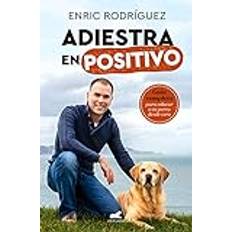 Medicina y Enfermería Libros Adiestra En Positivo (Tapa blanda, 2019)