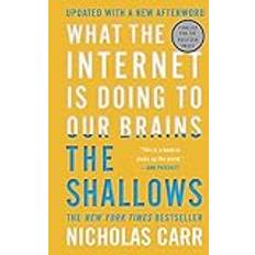 The Shallows: What the Internet Is Doing to Our Brains (Paperback, 2020)