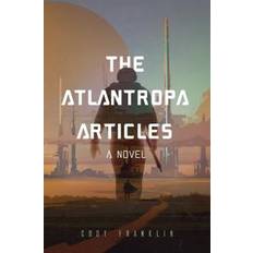 THE ATLANTROPA ARTICLES (Paperback, 2018)