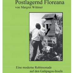 Postlagernd Floreana (Geheftet, 2018)