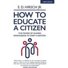 How To Educate A Citizen (Paperback, 2020)