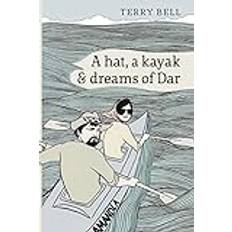 Bücher A Hat a Kayak and Dreams of Dar (Geheftet, 2017)