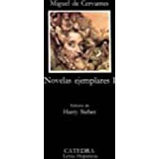 Novelas ejemplares cervantes Novelas Ejemplares 1 (Hæftet, 2005)