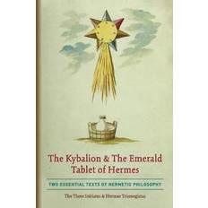 The emerald tablet The Kybalion & The Emerald Tablet of Hermes (Paperback, 2020)