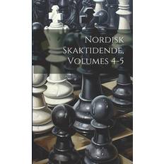 Nordisk Böcker Nordisk Skaktidende, Volumes 4-5 (Häftad)