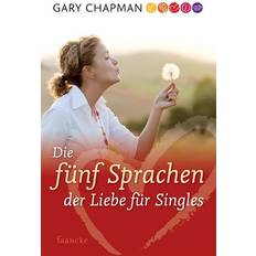 Die fünf Sprachen der Liebe für Singles (Geheftet, 2005)