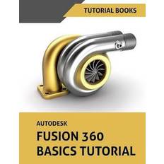 360 bog Autodesk Fusion 360 Basics Tutorial (Hæftet, 2018)