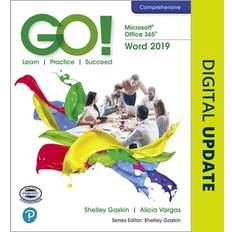 Microsoft word GO! with Microsoft Word 2019 Comprehensive (Hæftet, 2019)