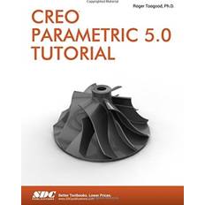 Creo Parametric 5.0 Tutorial (Hæftet, 2018)