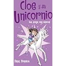 Phoebe and her unicorn Una Amiga Muy Especial / Phoebe and Her Unicorn = Phoebe and Her Unicorn (Paperback, 2019)