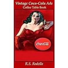 Bøker Vintage Coca-Cola Ads: Coffee Table Book (Heftet, 2017)