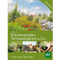 Kräuterspiralen, Terrassengärten & Co (Hardcover, 2010)