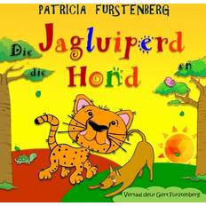 Afrikaan Bøger Die Jagluiperd en die Hond (Hæftet, 2019)