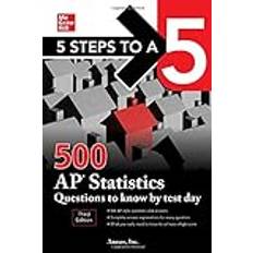 5 Steps to a 5: 500 AP Statistics Questions to Know by Test Day, Third Edition (Geheftet, 2020)