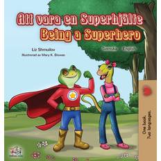 Being a Superhero (Swedish English Bilingual Book) (Indbundet, 2019)