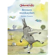 Die Bremer Stadtmusikanten. Türkische Ausgabe (Hardcover, 2008)